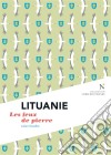 Lituanie : Les feux de pierreL&apos;Âme des Peuples. E-book. Formato EPUB ebook