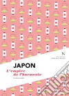 Japon : L&apos;empire de l&apos;harmonieL&apos;Âme des Peuples. E-book. Formato EPUB ebook