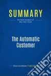 Summary: The Automatic CustomerReview and Analysis of Warrillow&apos;s Book. E-book. Formato EPUB ebook