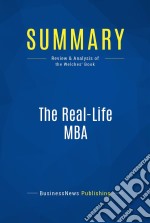 Summary: The Real-Life MBAReview and Analysis of the Welches&apos; Book. E-book. Formato EPUB ebook