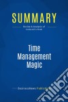 Summary: Time Management MagicReview and Analysis of Cockerell&apos;s Book. E-book. Formato EPUB ebook