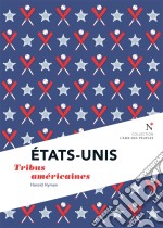 États-Unis : Tribus américainesL&apos;Âme des Peuples. E-book. Formato EPUB ebook