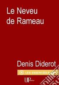 Le Neveu de RameauDialogue philosophique. E-book. Formato EPUB ebook