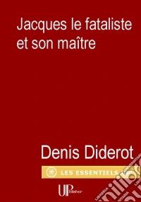 Jacques le Fataliste et son maitre. E-book. Formato EPUB ebook