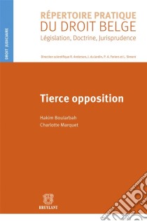 Tierce opposition. E-book. Formato EPUB ebook di Hakim Boularbah