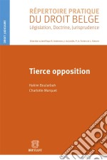 Tierce opposition. E-book. Formato EPUB ebook