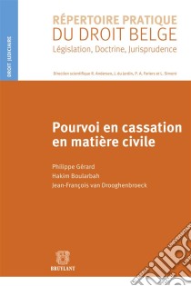 Pourvoi en cassation en matière civile. E-book. Formato EPUB ebook di Hakim Boularbah