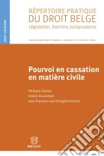 Pourvoi en cassation en matière civile. E-book. Formato EPUB ebook