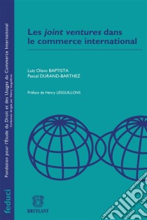 Les joint ventures dans le commerce international. E-book. Formato EPUB ebook di Luiz Olavo Baptista