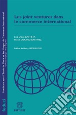 Les joint ventures dans le commerce international. E-book. Formato EPUB ebook