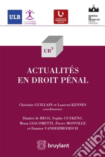 Actualités en droit pénal. E-book. Formato EPUB ebook di Sophie Cuykens