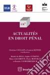 Actualités en droit pénal. E-book. Formato EPUB ebook di Sophie Cuykens