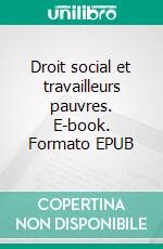 Droit social et travailleurs pauvres. E-book. Formato EPUB