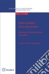 Droit européen de la concurrenceEntentes et abus de position dominante. E-book. Formato EPUB ebook