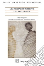 La responsabilité de protéger. E-book. Formato EPUB