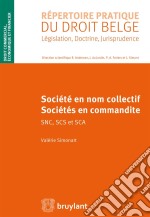 Sociétés en nom collectif et sociétés en commandite. E-book. Formato EPUB