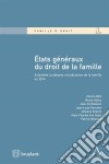 États Généraux du droit de la familleActualités juridiques et judiciaires de la famille en 2014. E-book. Formato EPUB ebook di Patrick Wautelet