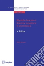 Régulation bancaire et financière européenne et internationale2e édition. E-book. Formato EPUB