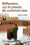 Réflexions sur le procès de common law. E-book. Formato EPUB ebook