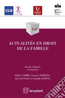 Actualités en droit de la famille. E-book. Formato EPUB ebook di Didier Carré