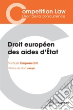 Droit européen des aides d&apos;État. E-book. Formato EPUB ebook