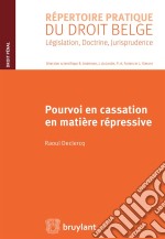 Pourvoi en cassation en matière répressive. E-book. Formato EPUB