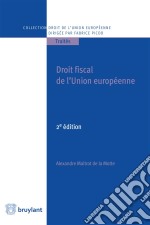 Droit fiscal de l&apos;Union européenneGuide de référence. E-book. Formato EPUB