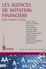 Les agences de notation financière. E-book. Formato EPUB ebook