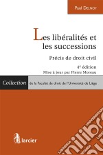 Les libéralités et les successions. E-book. Formato EPUB