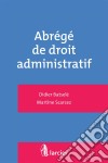 Abrégé de droit administratif. E-book. Formato EPUB ebook di Didier Batselé