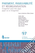 Paiement, insolvabilité et réorganisationS&apos;organiser pour être payé, payer ou se réorganiser. E-book. Formato EPUB ebook