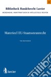 Materieel EU - Staatssteunrecht. E-book. Formato EPUB ebook di Tim Bruyninckx