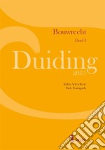 Duiding Bouwrecht. E-book. Formato EPUB