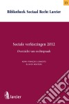 Sociale verkiezingen 2012- Overzicht van rechtspraak. E-book. Formato EPUB ebook di Henri-François Lenaerts