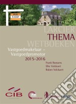 Vastgoedmakelaar - Vastgoedpromotor2015-2016. E-book. Formato EPUB ebook