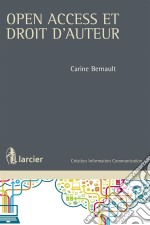 Open access et droit d&apos;auteur. E-book. Formato EPUB ebook