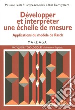 Développer et interpréter une échelle de mesureApplications du modèle de Rasch. E-book. Formato EPUB