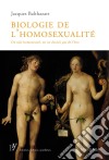 Biologie de l'homosexualitéOn naît homosexuel, on ne choisit pas de l'être. E-book. Formato EPUB ebook di Jacques Balthazart