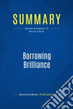 Summary: Borrowing BrillianceReview and Analysis of Murray&apos;s Book. E-book. Formato EPUB ebook