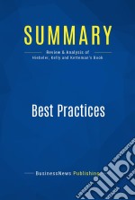 Summary: Best PracticesReview and Analysis of Hiebeler, Kelly and Ketteman&apos;s Book. E-book. Formato EPUB ebook