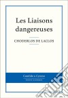 Les Liaisons dangereuses . E-book. Formato EPUB ebook