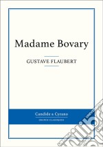 Madame Bovary. E-book. Formato EPUB ebook