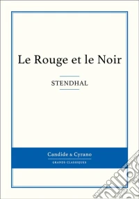 Le Rouge et le Noir. E-book. Formato EPUB ebook