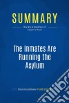 Summary: The Inmates Are Running the AsylumReview and Analysis of Cooper&apos;s Book. E-book. Formato EPUB ebook