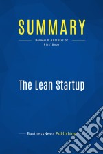 Summary: The Lean StartupReview and Analysis of Ries&apos; Book. E-book. Formato EPUB ebook