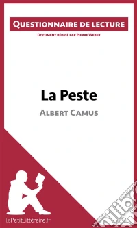 La Peste d'Albert Camus (Questionnaire de lecture)Questionnaire de lecture. E-book. Formato EPUB ebook