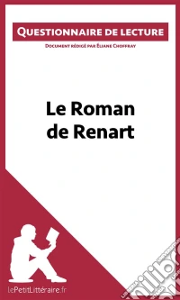 Le Roman de RenartQuestionnaire de lecture. E-book. Formato EPUB ebook