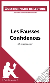Les Fausses Confidences de MarivauxQuestionnaire de lecture. E-book. Formato EPUB ebook