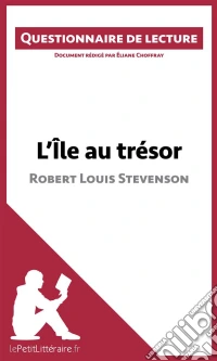 L'Île au trésor de Robert Louis StevensonQuestionnaire de lecture. E-book. Formato EPUB ebook