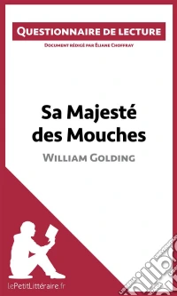 Sa Majesté des Mouches de William GoldingQuestionnaire de lecture. E-book. Formato EPUB ebook